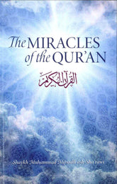 The Miracles of the Quran